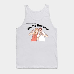 We do recovery Tank Top